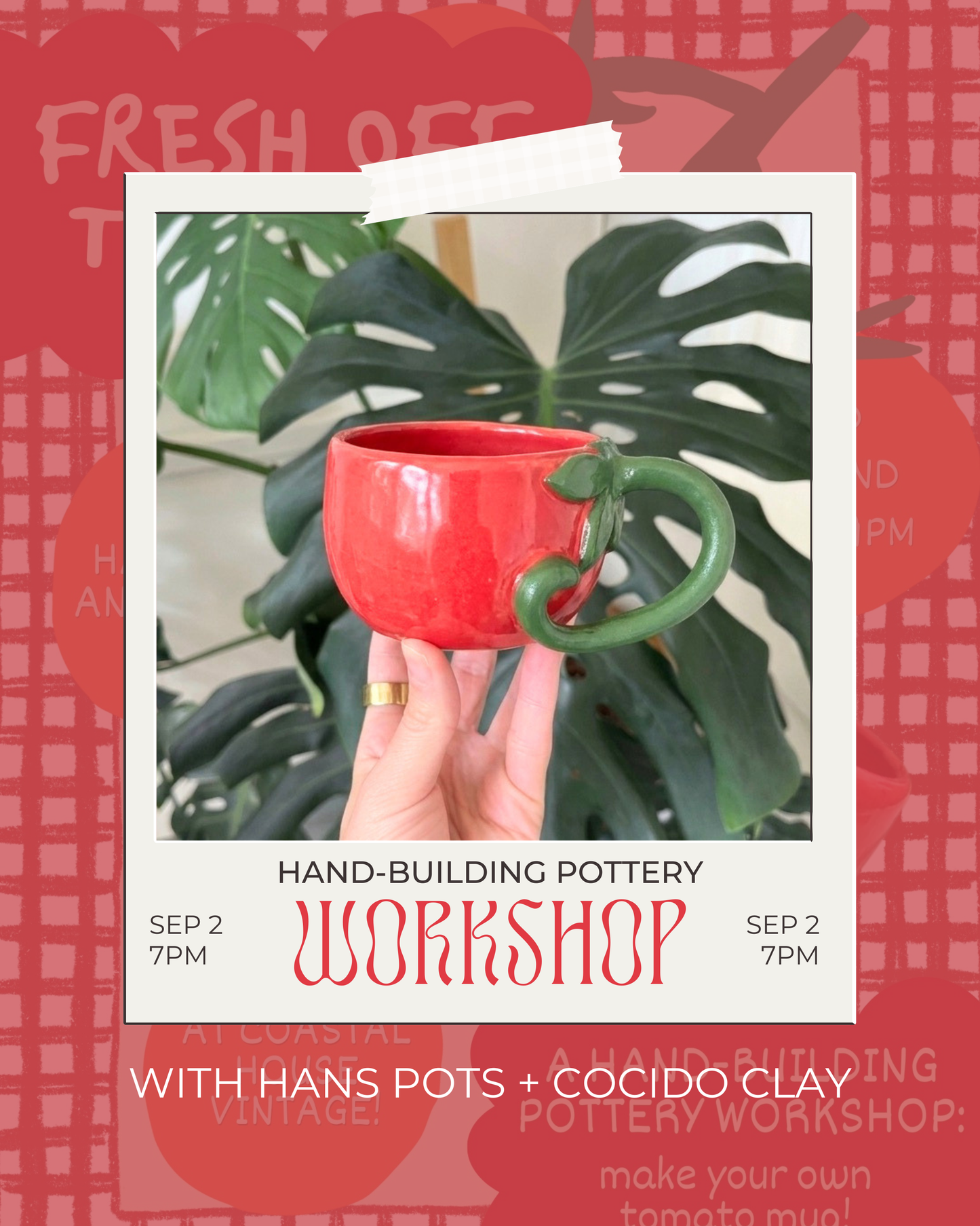 Fresh off the Vine: A Hand-building Pottery Workshop with Cocido Clay and Hans.Pots 9/2 7PM