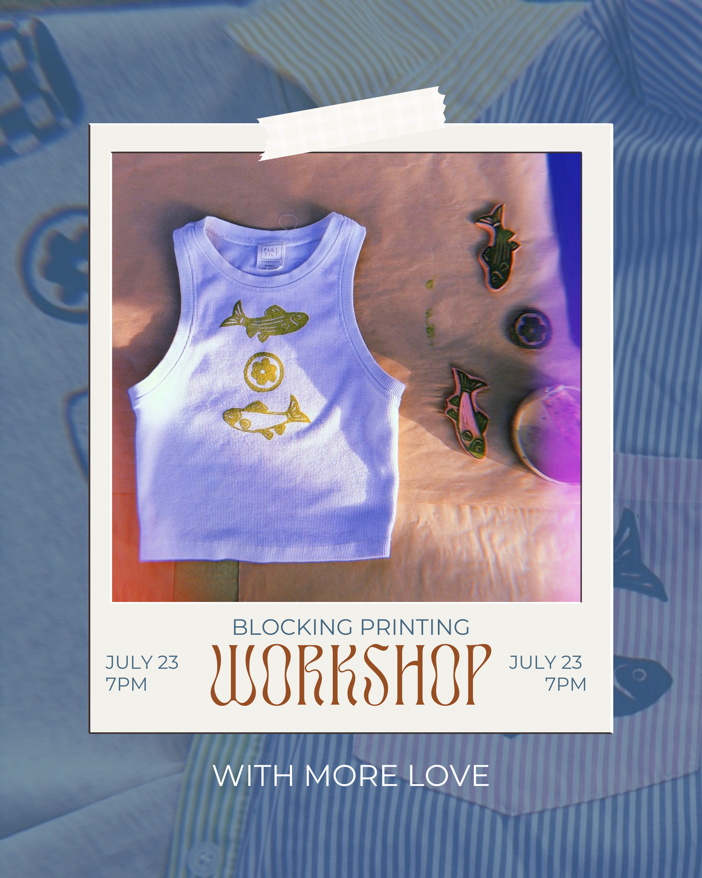 Block Print with More Love 7/23 7pm